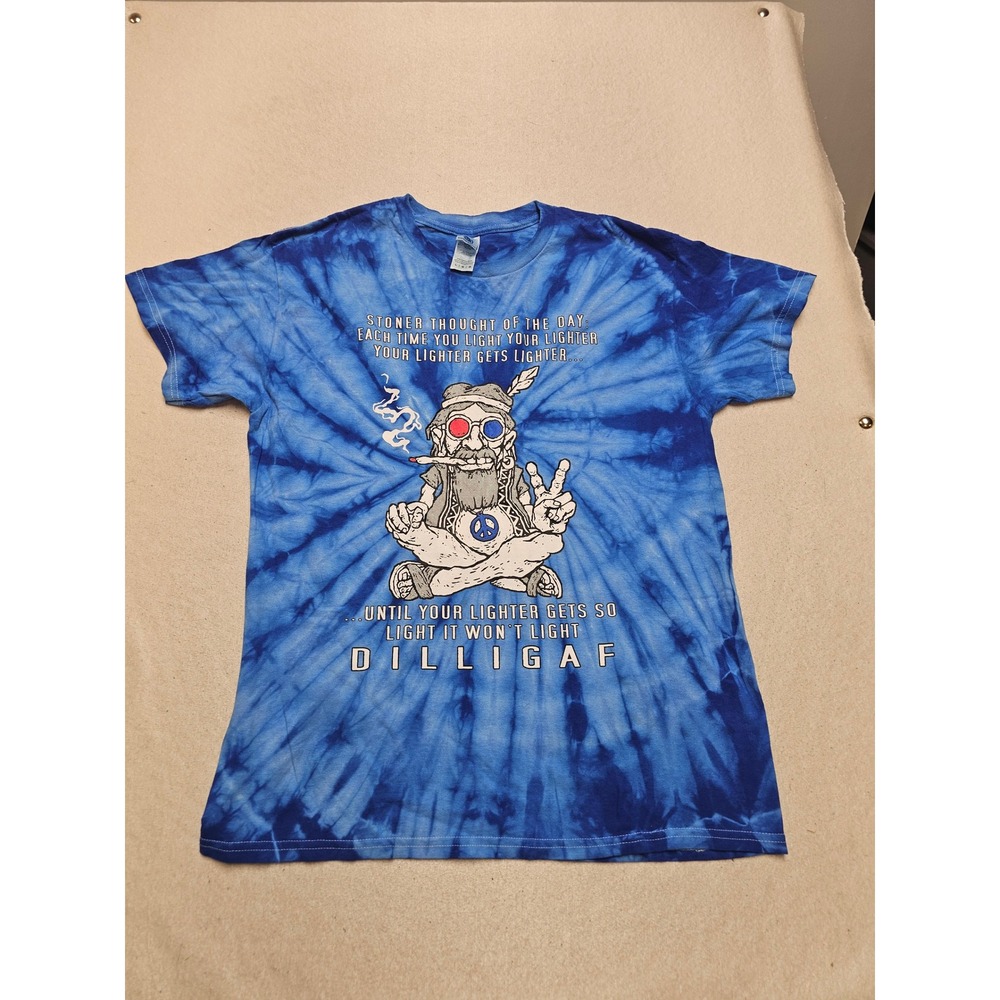 Colortone Blue Tie Dye Stoner Thought of the Day DILLIGAF Graphic T-Shirt Large